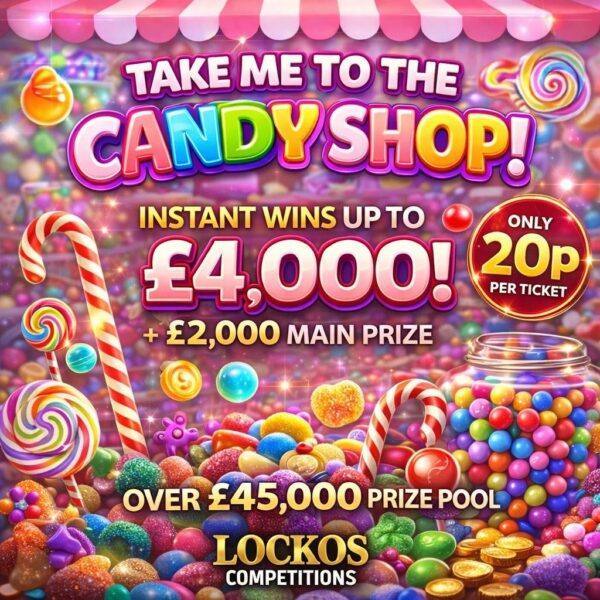 LOCKOS CANDY SHOP! YOU CAN WIN UP TO £4K INSTANTLY! £2,000 MAIN PRIZE FOR 20P!