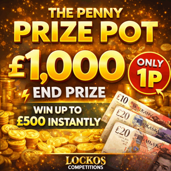 THE PENNY PRIZE POT! £1,000 END PRIZE. YOU COULD WIN UP TO £500 INSTANTLY!
