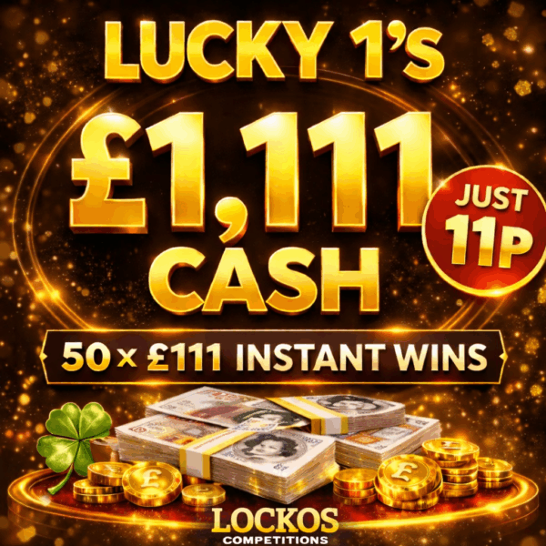 LUCKY 1'S! £1,111 CASH FOR 5P! PLUS 50X £111 CASH INSTANT WINS!